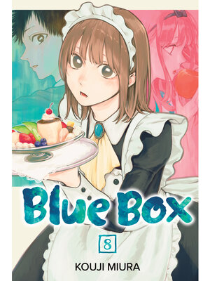 cover image of Blue Box, Volume 8